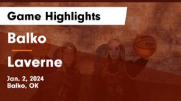 Balko  vs Laverne  Game Highlights - Jan. 2, 2024