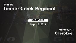 Matchup: Timber Creek vs. Cherokee  2016
