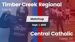 Matchup: Timber Creek vs. Central Catholic  2018