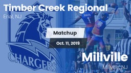 Matchup: Timber Creek vs. Millville  2019