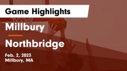 Millbury  vs Northbridge  Game Highlights - Feb. 2, 2023