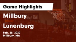 Millbury  vs Lunenburg  Game Highlights - Feb. 28, 2020