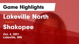 Lakeville North  vs Shakopee  Game Highlights - Oct. 4, 2021