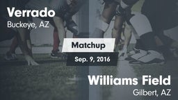 Matchup: Verrado  vs. Williams Field  2016