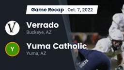 Recap: Verrado  vs. Yuma Catholic  2022