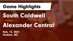 South Caldwell  vs Alexander Central  Game Highlights - Feb. 12, 2021
