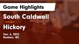 South Caldwell  vs Hickory Game Highlights - Jan. 6, 2022
