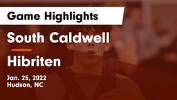 South Caldwell  vs Hibriten Game Highlights - Jan. 25, 2022