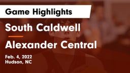 South Caldwell  vs Alexander Central  Game Highlights - Feb. 4, 2022