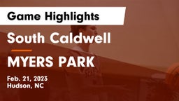South Caldwell  vs MYERS PARK Game Highlights - Feb. 21, 2023
