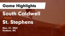 South Caldwell  vs St. Stephens  Game Highlights - Nov. 21, 2023