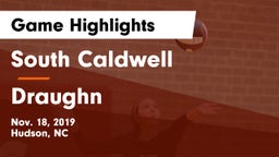 South Caldwell  vs Draughn  Game Highlights - Nov. 18, 2019