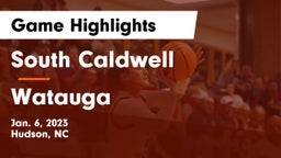 South Caldwell  vs Watauga  Game Highlights - Jan. 6, 2023