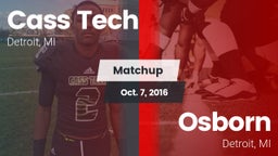 Matchup: Cass Tech High vs. Osborn  2016