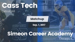 Matchup: Cass Tech High vs. Simeon Career Academy  2017