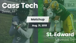 Matchup: Cass Tech High vs. St. Edward  2018