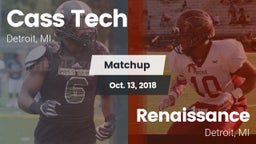 Matchup: Cass Tech High vs. Renaissance  2018