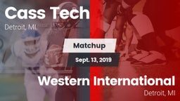 Matchup: Cass Tech High vs. Western International  2019