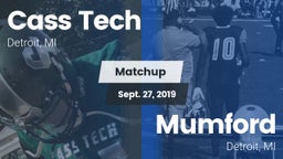 Matchup: Cass Tech High vs. Mumford  2019