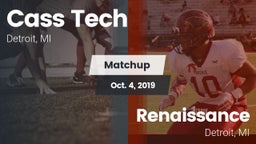 Matchup: Cass Tech High vs. Renaissance  2019