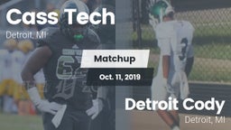 Matchup: Cass Tech High vs. Detroit Cody  2019