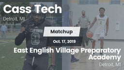 Matchup: Cass Tech High vs. East English Village Preparatory Academy 2019