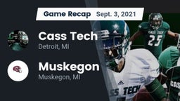 Recap: Cass Tech  vs. Muskegon  2021