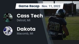 Recap: Cass Tech  vs. Dakota  2022
