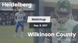 Matchup: Heidelberg High vs. Wilkinson County  2017