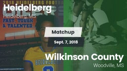 Matchup: Heidelberg High vs. Wilkinson County  2018