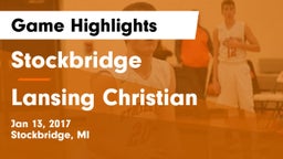 Stockbridge  vs Lansing Christian  Game Highlights - Jan 13, 2017