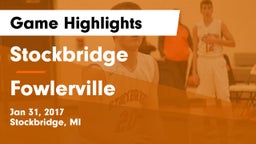 Stockbridge  vs Fowlerville  Game Highlights - Jan 31, 2017