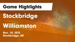 Stockbridge  vs Williamston  Game Highlights - Nov. 18, 2023