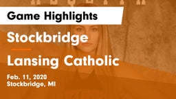 Stockbridge  vs Lansing Catholic  Game Highlights - Feb. 11, 2020