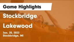 Stockbridge  vs Lakewood  Game Highlights - Jan. 20, 2022