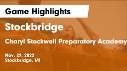 Stockbridge  vs Charyl Stockwell Preparatory Academy Game Highlights - Nov. 29, 2022