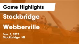 Stockbridge  vs Webberville Game Highlights - Jan. 3, 2023