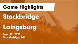Stockbridge  vs Laingsburg  Game Highlights - Jan. 17, 2023