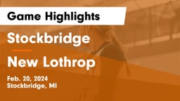 Stockbridge  vs New Lothrop  Game Highlights - Feb. 20, 2024