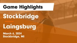 Stockbridge  vs Laingsburg  Game Highlights - March 6, 2024