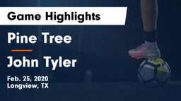Pine Tree  vs John Tyler  Game Highlights - Feb. 25, 2020