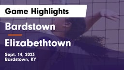 Bardstown  vs Elizabethtown  Game Highlights - Sept. 14, 2023