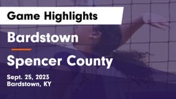Bardstown  vs Spencer County  Game Highlights - Sept. 25, 2023