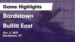 Bardstown  vs Bullitt East  Game Highlights - Oct. 3, 2023