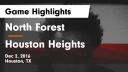 North Forest  vs Houston Heights Game Highlights - Dec 2, 2016