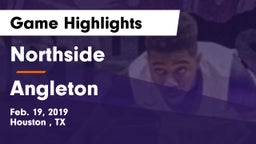 Northside  vs Angleton Game Highlights - Feb. 19, 2019