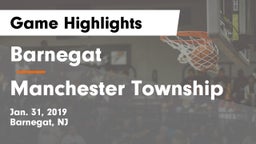 Barnegat  vs Manchester Township  Game Highlights - Jan. 31, 2019
