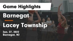 Barnegat  vs Lacey Township  Game Highlights - Jan. 27, 2022