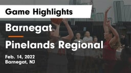 Barnegat  vs Pinelands Regional  Game Highlights - Feb. 14, 2022