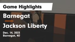 Barnegat  vs Jackson Liberty  Game Highlights - Dec. 14, 2023
